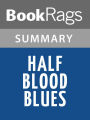 Half Blood Blues by Esi Edugyan l Summary & Study Guide