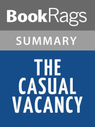Title: The Casual Vacancy by J. K. Rowling l Summary & Study Guide, Author: BookRags