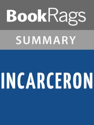 Title: Incarceron by Catherine Fisher l Summary & Study Guide, Author: BookRags