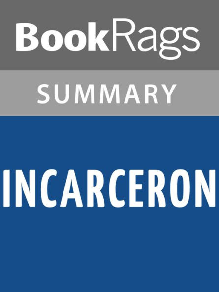 Incarceron by Catherine Fisher l Summary & Study Guide