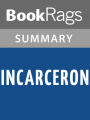 Incarceron by Catherine Fisher l Summary & Study Guide