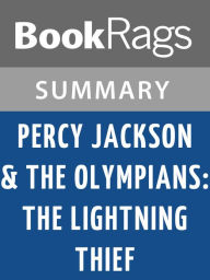 Title: Percy Jackson & the Olympians: The Lightning Thief by Rick Riordan l Summary & Study Guide, Author: BookRags