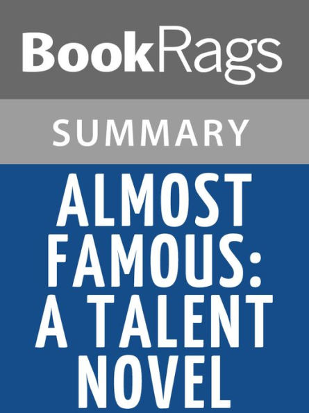 Almost Famous: A Talent Novel by Zoey Dean l Summary & Study Guide