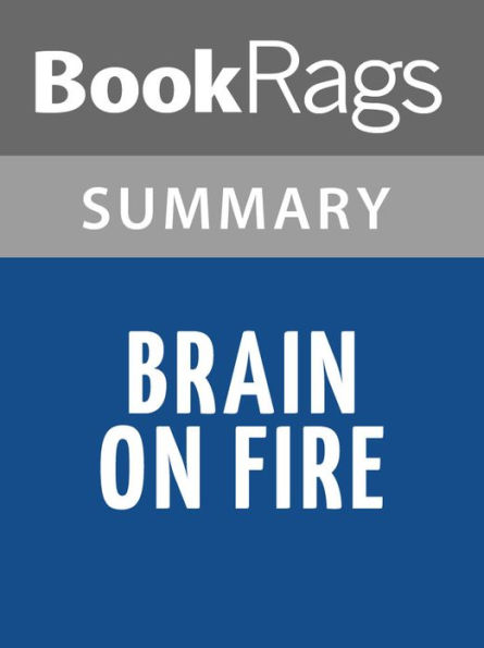 Brain On Fire by Susannah Cahalan l Summary & Study Guide