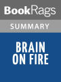 Brain On Fire by Susannah Cahalan l Summary & Study Guide