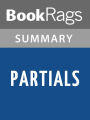 Partials by Dan Wells l Summary & Study Guide