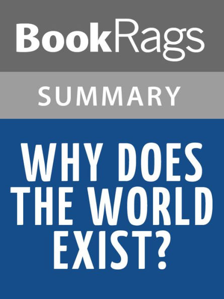 Why Does the World Exist? by Jim Holt l Summary & Study Guide