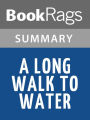 A Long Walk To Water by Linda Sue Park l Summary & Study Guide