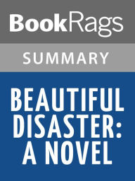 Title: Beautiful Disaster: A Novel by Jamie McGuire l Summary & Study Guide, Author: BookRags