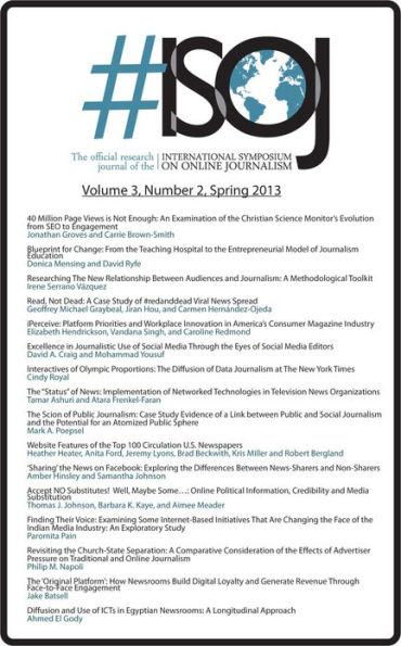 #ISOJ The Official Research Journal of the International Symposium on Online Journalism (Volume 3, Number 2)