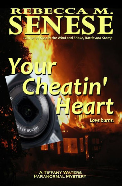 Your Cheatin' Heart: A Tiffany Waters Paranormal Mystery