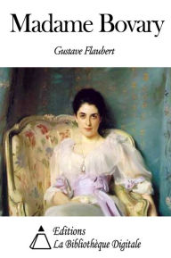 Title: Madame Bovary, Author: Gustave Flaubert