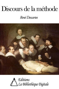 Title: Discours de la méthode, Author: René Descartes