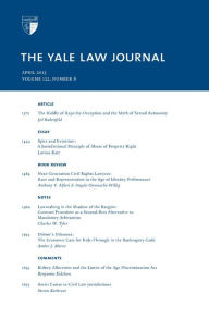 Title: Yale Law Journal: Volume 122, Number 6 - April 2013, Author: Yale Law Journal