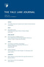 Yale Law Journal: Volume 122, Number 6 - April 2013