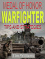 Medal of Honor Warfighter Tips and Strategies