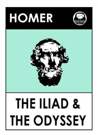 Title: Homer's The Illiad and The Odyssey Epic Poetry Collection, Author: Homer