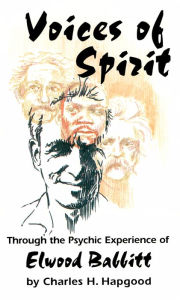 Title: Voices of Spirit, Author: Elwood Babbitt