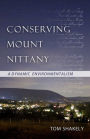 Conserving Mount Nittany: A Dynamic Environmentalism