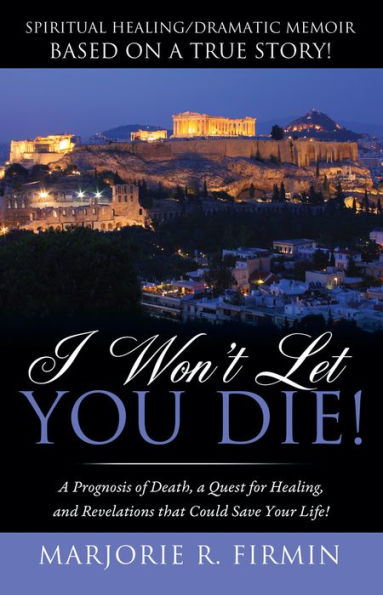 I Won't Let You Die!
