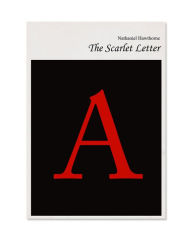 Title: The Scarlet Letter Complete Version, Author: Nathaniel Hawthorne