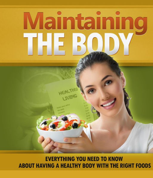Maintaining The Body