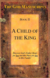 Title: A Child of the King - Book II, Author: Paul Davis