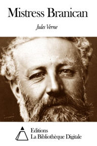 Title: Mistress Branican, Author: Jules Verne