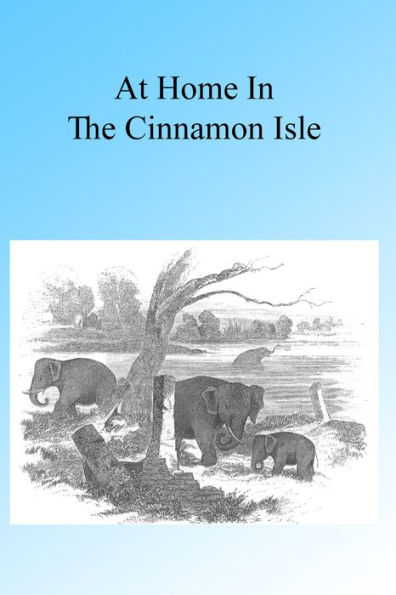 At Home in the Cinnamon Isle 1855