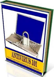 Title: Secrest To Antivirus 101 - Get The Help You Need-Use An Antivirus On Your Computer Now!......, Author: Newbies Guide
