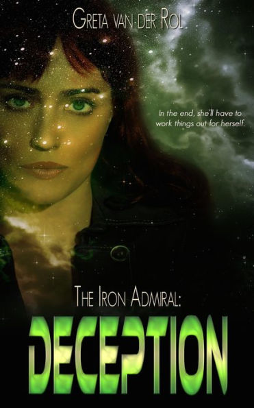 The Iron Admiral: Deception (Ptorix Empire, #2)