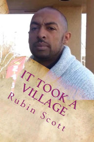 Title: It Took a Village, Author: Rubin Scott
