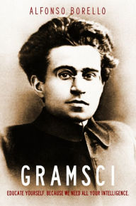 Title: Gramsci: Introduction, Author: Alfonso Borello