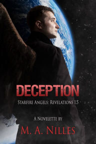 Title: Deception (Starfire Angels: Revelations 1.5), Author: Melanie Nilles