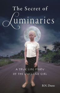 Title: Secret of Luminaries, Author: Bosangs Dunn
