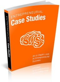 Title: Entrepreneurial Case Studies: An Indepth Look At Entrepreneurial Success! (Brand New) AAA+++, Author: BDP