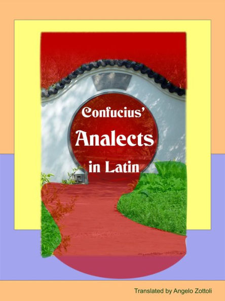 Confucius' Analects in Latin