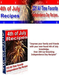 Title: DIY Holiday Recipes Guide CookBook - 4th of July Recipes Cookbook - The tips and techniques necessary to make your Independence Day Recipes like those of a seasoned professional., Author: Cooking Tips