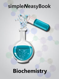 Title: Biochemistry- simpleNeasyBook by WAGmob, Author: WAGmob