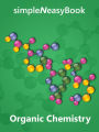 Organic Chemistry- simpleNeasyBook by WAGmob