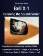 Bell X-1: Breaking the Sound Barrier