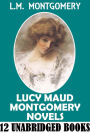 Anne of Green Gables Author: L M MONTGOMERY NOVELS (Includes Kilmeny of the Orchard, The Story Girl Novels, The Emily Trilogy, The Blue Castle, Magic for Marigold, A Tangled Web, The Silver Bush Novels, and Jane of Lantern Hill)