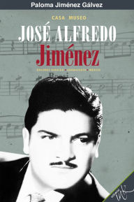 Title: Casa museo Jose Alfredo Jimenez, Author: Paloma Jimenez Galvez