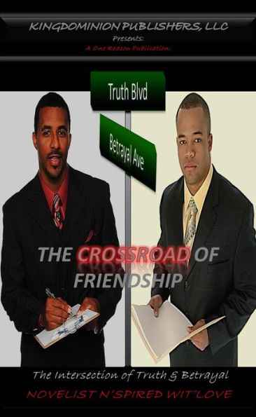 The Crossroad of Friendship: A Novel