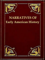 Title: Original Narratives of Early American History, Author: James Various