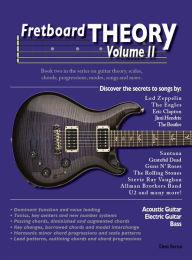 Title: Fretboard Theory Volume II, Author: Desi Serna