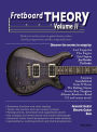 Fretboard Theory Volume II