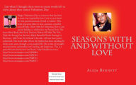 Title: Seasons With and Without Love, Author: Aleja Bennett