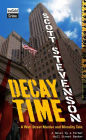 Decay Time - A Wall Street Murder and Morality Tale