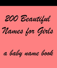 Title: 200 Beautiful Names for Girls, Author: Sarah Russell